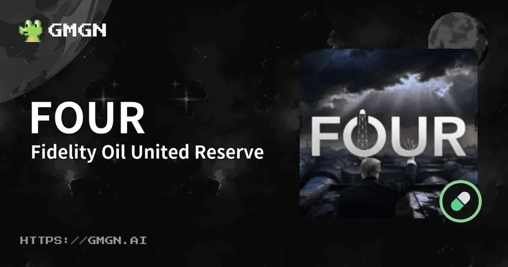 Fidelity Oil United Reserve (FOUR): Oil Reserve Meme Coin Explained