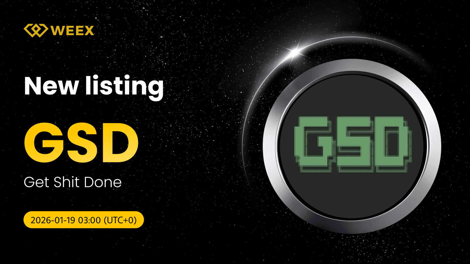 GSD USDT Now on WEEX: Trade Get Shit Done (GSD) Coin Spot